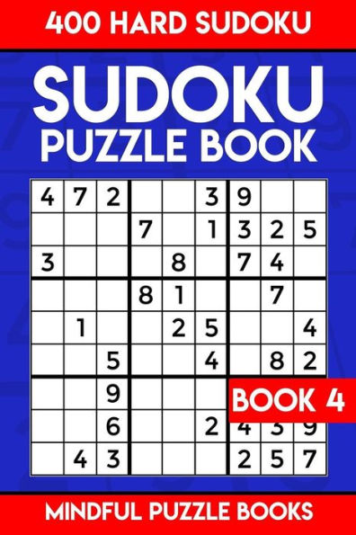 Sudoku Puzzle Book 4: 400 Hard Sudoku