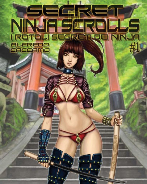 Secret Ninja Scrolls: I Rotoli Segreti dei Ninja #1 - COVER A 2018