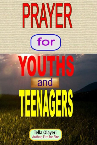 PRAYER for YOUTHS and TEENAGERS