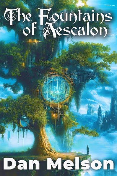The Fountains of Aescalon