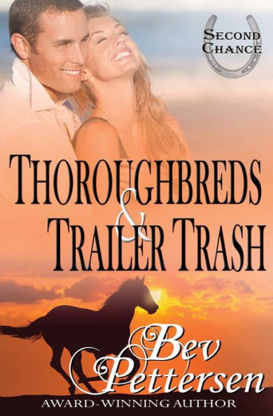 Thoroughbreds and Trailer Trash