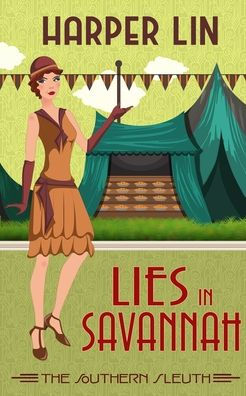 Lies in Savannah: 1920s Historical Paranormal Mystery