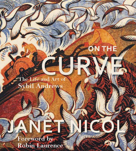 On the Curve: The Life and Art of Sybil Andrews
