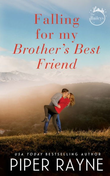 Falling for My Brother's Best Friend
