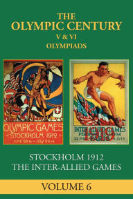 Title: V & VI Olympiad: Stockholm 1912, Author: George Daniels