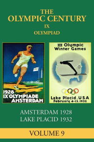 Title: IX Olympiad: Amsterdam 1928, Lake Placid 1932, Author: George Russell