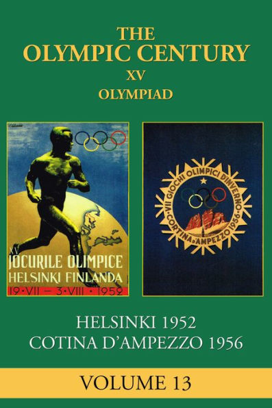 XV Olympiad: Helsinki 1952, Cortina D'Ampezzo 1956