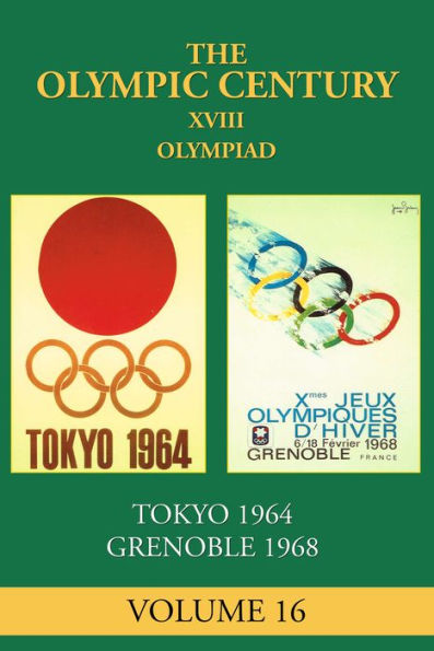 XVIII Olympiad: Tokyo 1964, Grenoble 1968