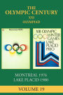 XXI Olympiad: Montreal 1976, Lake Placid 1980