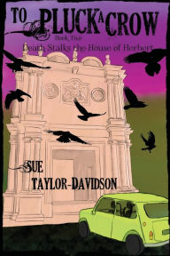 Title: Death Stalks the House of Herbert, Author: Sue Taylor-Davidson