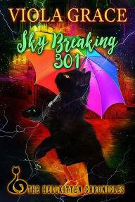 Title: Sky Breaking 301, Author: Viola Grace