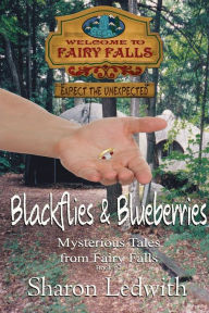 Title: Blackflies and Blueberries, Author: Sharon Ledwith