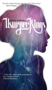 Title: Usurper Kings, Author: Sapha Burnell
