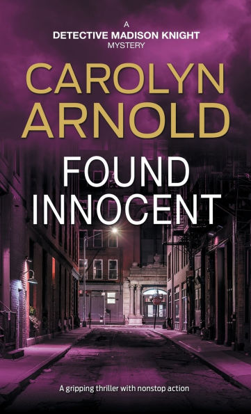 Found Innocent: A gripping thriller with nonstop action