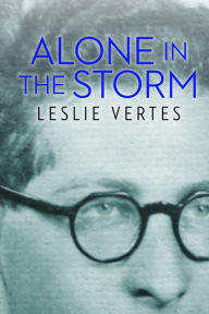 Title: Alone in the Storm, Author: Leslie Vertes
