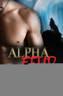 Alpha Feud BBW Paranormal Shifter Romance Series - Books 1 to 5