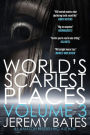 World's Scariest Places 3