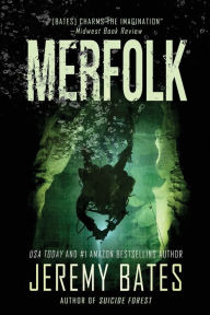 Title: Merfolk, Author: Jeremy Bates