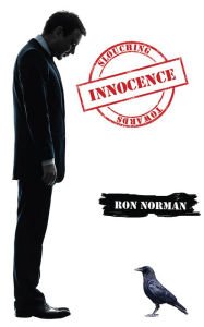 Title: Slouching Towards Innocence, Author: Ron Norman