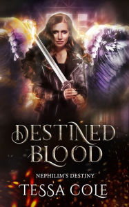 Title: Destined Blood, Author: Tessa Cole