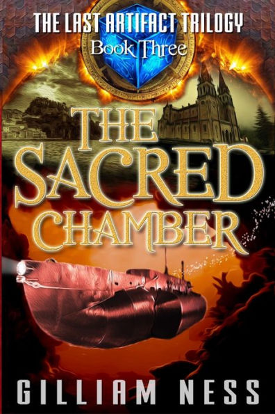 The Last Artifact - Book Three - The Sacred Chamber: The Supernatural Grail Quest Zombie Apocalypse