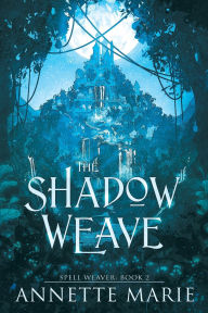 Free e-book downloads The Shadow Weave RTF