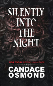 Title: Silently Into the Night, Author: Candace Osmond