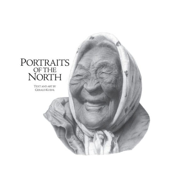 Portraits of the North: Art book/Coffee table book