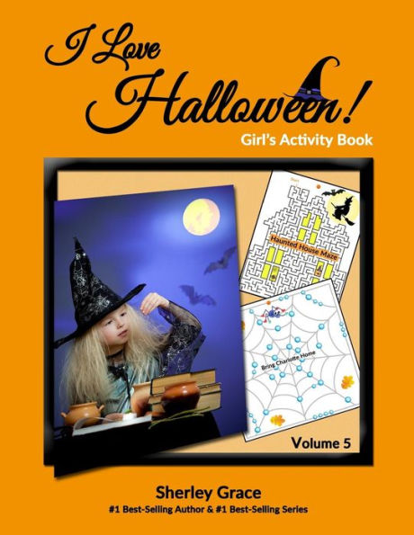 I Love Halloween! Girl's Activity Book