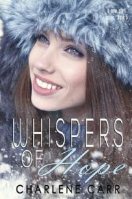 Title: Whispers of Hope, Author: Charlene Carr