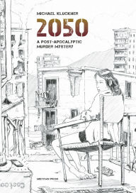 Title: 2050, Author: Michael Kluckner