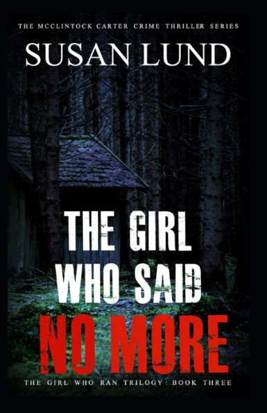 The Girl Who Said No More