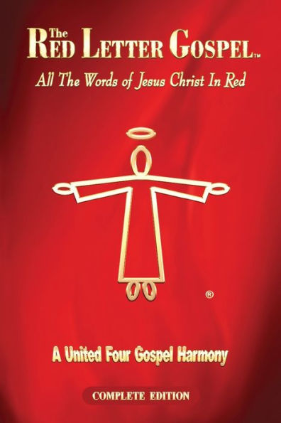 The Red Letter Gospel: All Words of Jesus Christ