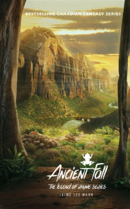 Title: Ancient Fall: Book Seven in the Legend of Rhyme Series, Author: Jaime Lee Mann