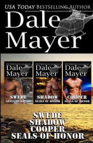 Title: SEALs of Honor: Books 4-6: Swede, Shadow, and Cooper, Author: Dale Mayer