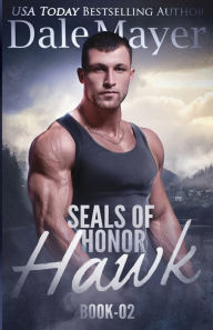 Hawk (SEALs of Honor Series #2)