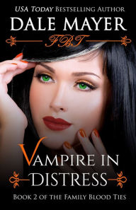 Title: Vampire in Distress, Author: Dale Mayer
