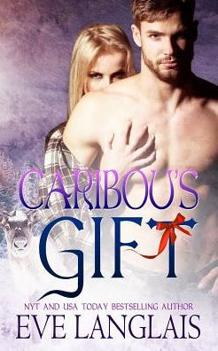 Caribou's Gift