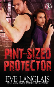 Title: Pint-Sized Protector, Author: Eve Langlais