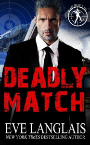 Title: Deadly Match, Author: Eve Langlais