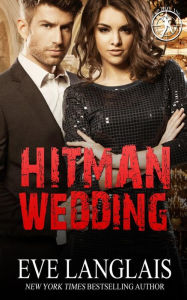 Download books ipod free Hitman Wedding by Eve Langlais (English literature) 9781988328911 PDB DJVU PDF