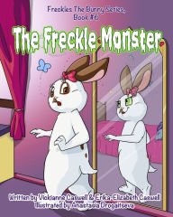 Title: The Freckle Monster, Author: Sir Oswald Mosely