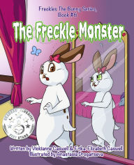 Title: The Freckle Monster, Author: Vickianne CASWELL