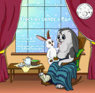 Title: Freckles Lends a Paw, Author: Vickianne Caswell