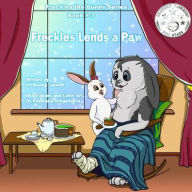 Title: Freckles Lends a Paw, Author: Vickianne Caswell