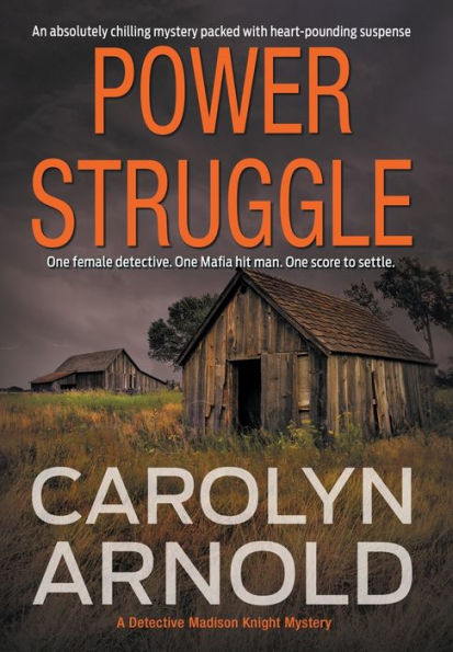 Power Struggle: An absolutely chilling mystery packed with heart-pounding suspense