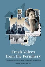 Title: Fresh Voices from the Periphery, Author: Susan M. Papp