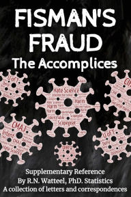 Electronics free books downloading Fisman's Fraud: The Accomplices iBook in English by R.N. Watteel 9781988363264