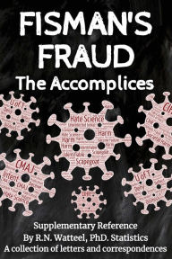 Google ebooks download pdf Fisman's Fraud: The Accomplices by R.N. Watteel 9781988363264