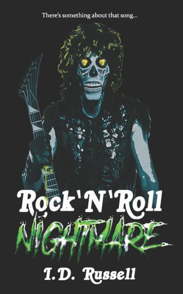 Rock 'N' Roll Nightmare: River City Hell Book 1